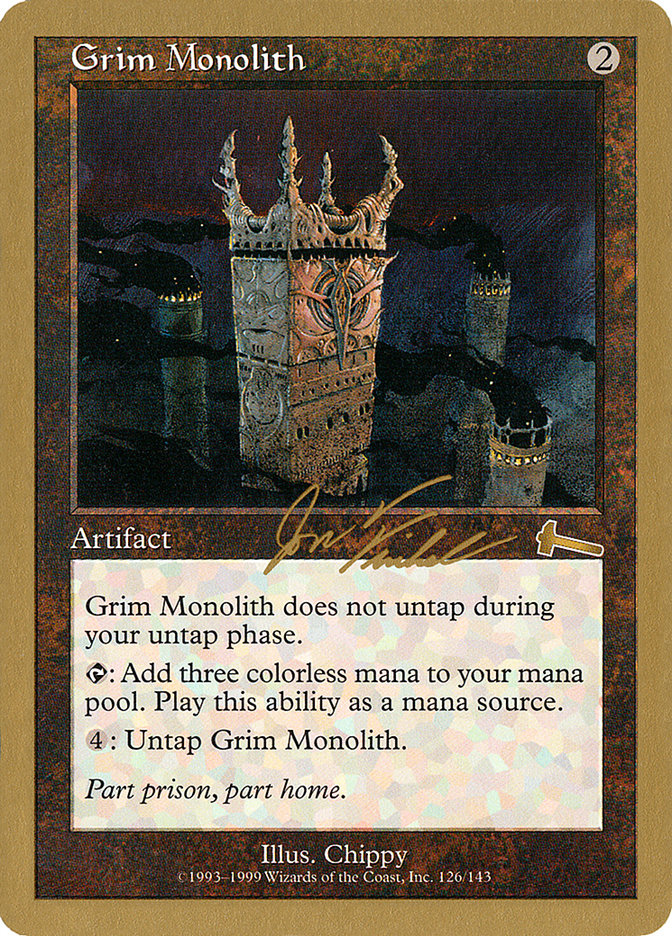 Grim Monolith (Jon Finkel) [World Championship Decks 2000] | Gamers Paradise