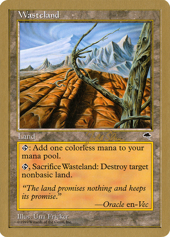 Wasteland (Jakub Slemr) [World Championship Decks 1999] | Gamers Paradise