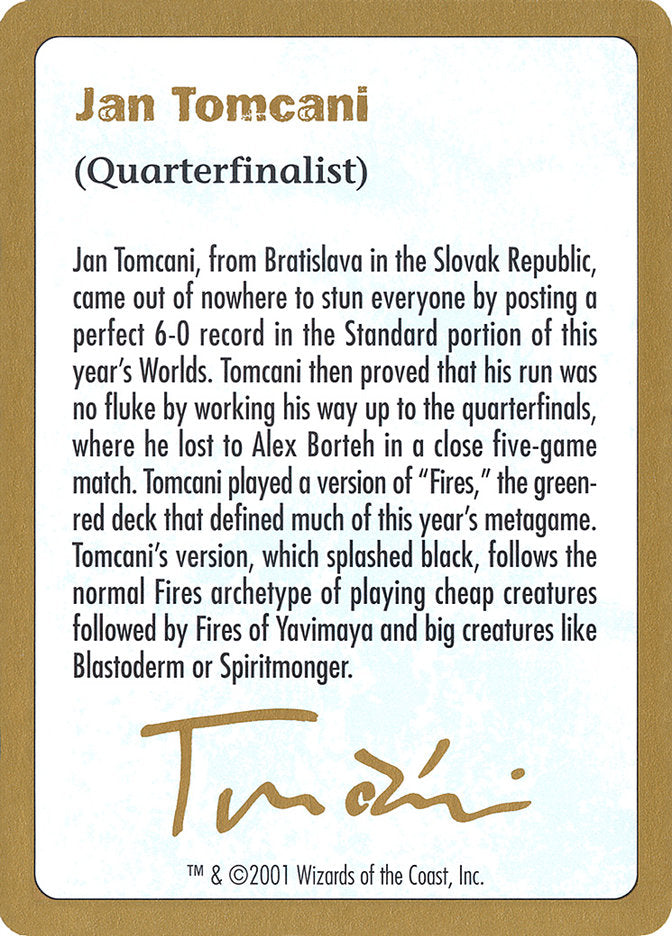 Jan Tomcani Bio [World Championship Decks 2001] | Gamers Paradise