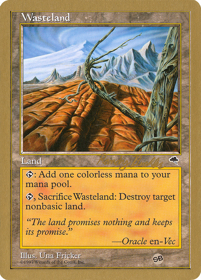 Wasteland (Randy Buehler) (SB) [World Championship Decks 1998] | Gamers Paradise