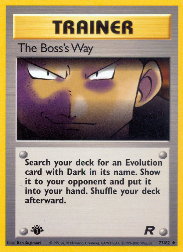 The Boss's Way (73/82) [Team Rocket 1st Edition] | Gamers Paradise