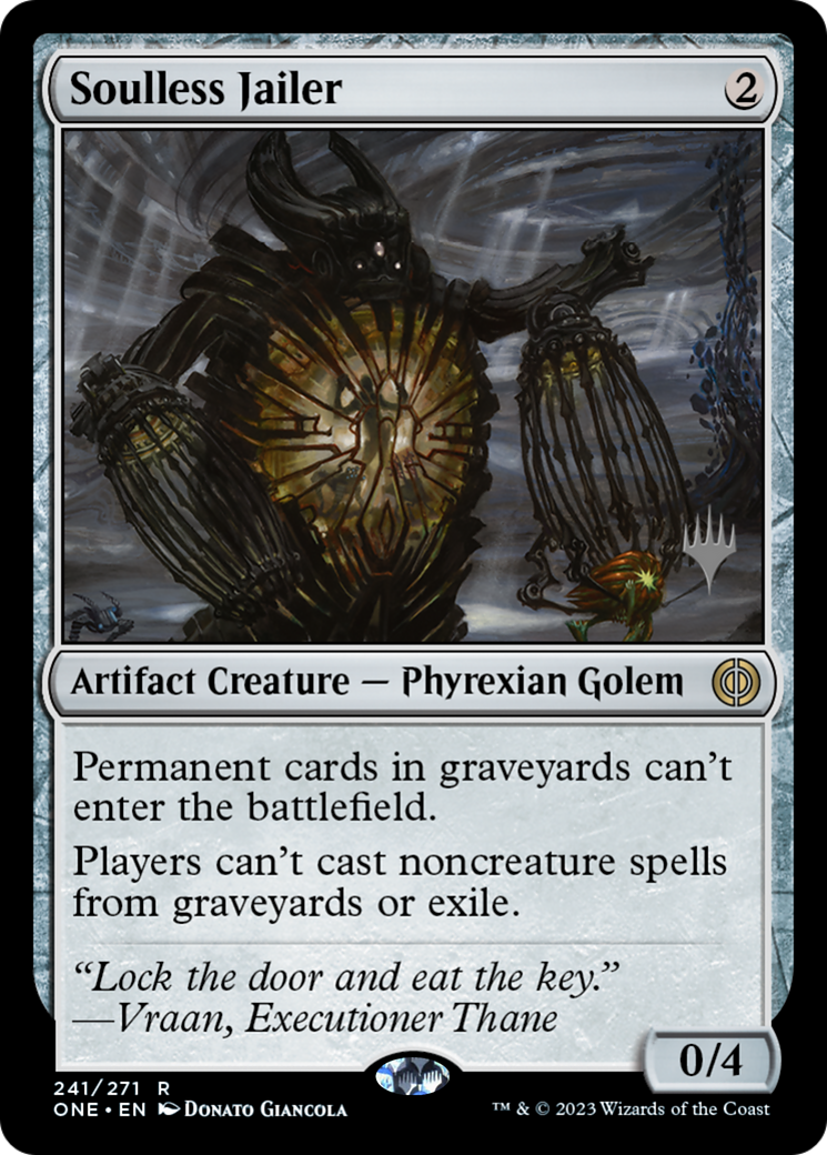 Soulless Jailer (Promo Pack) [Phyrexia: All Will Be One Promos] | Gamers Paradise
