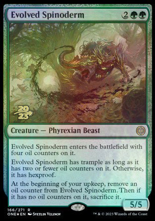 Evolved Spinoderm [Phyrexia: All Will Be One Prerelease Promos] | Gamers Paradise