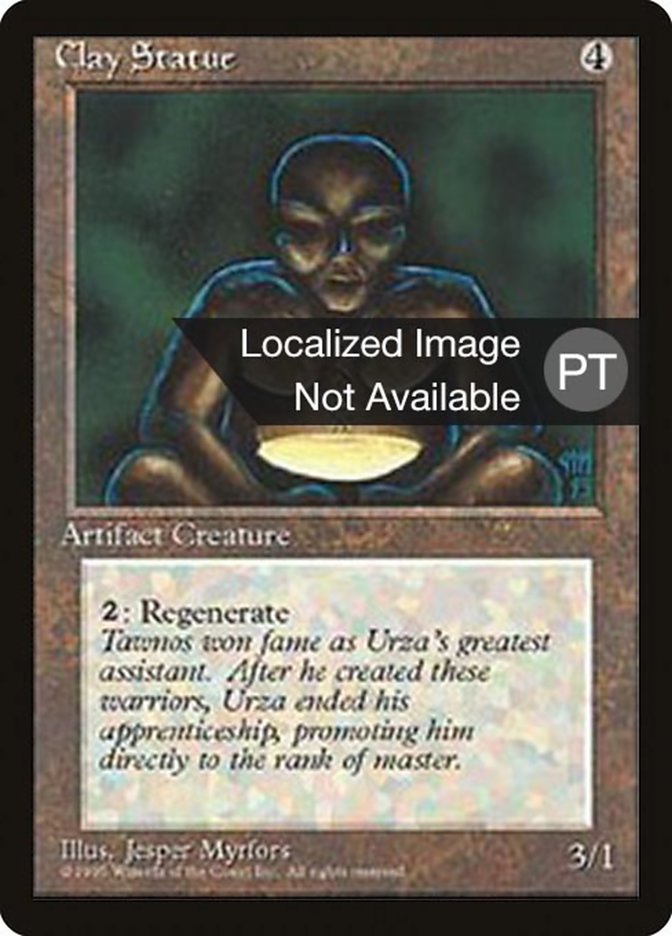 Clay Statue [Fourth Edition (Foreign Black Border)] | Gamers Paradise