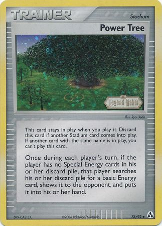 Power Tree (76/92) (Stamped) [EX: Legend Maker] | Gamers Paradise