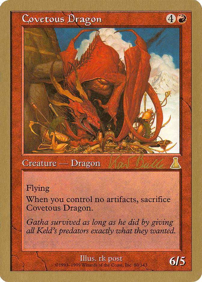 Covetous Dragon (Kai Budde) [World Championship Decks 1999] | Gamers Paradise