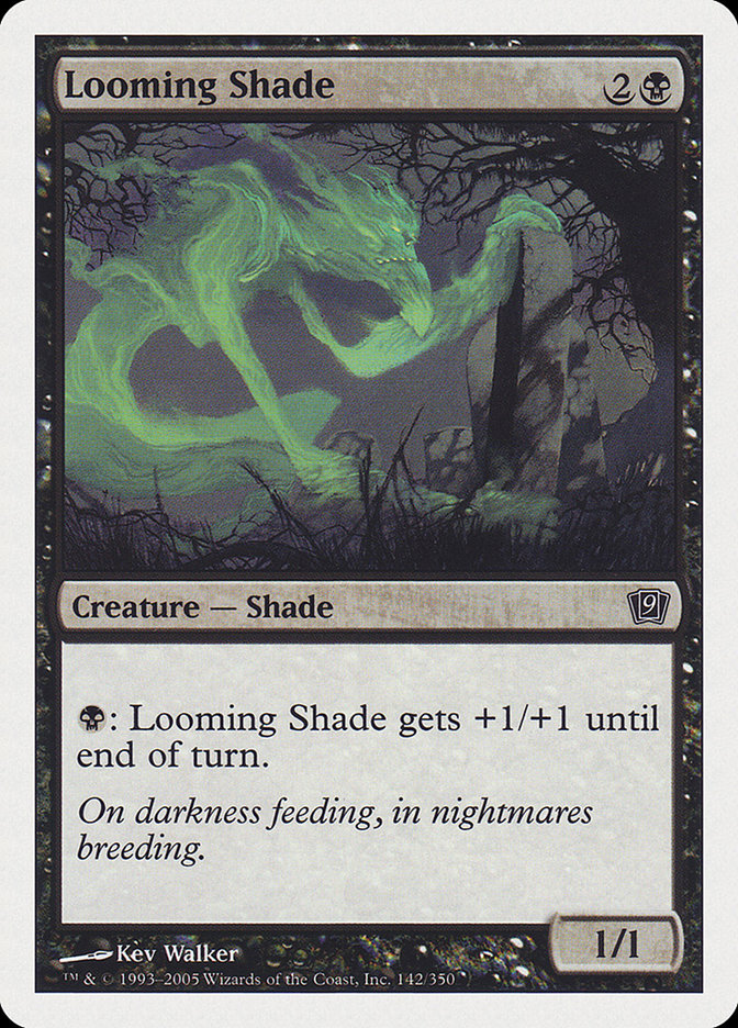 Looming Shade [Ninth Edition] | Gamers Paradise