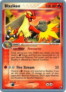 Blaziken (3/109) (Blaziken Tech - Chris Fulop) [World Championships 2004] | Gamers Paradise