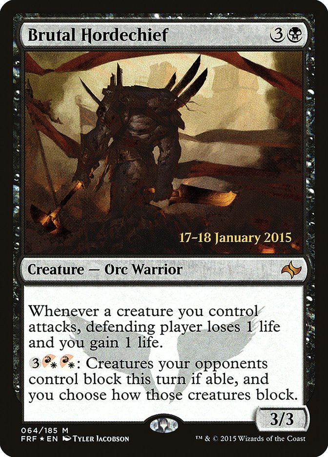 Brutal Hordechief [Fate Reforged Prerelease Promos] | Gamers Paradise