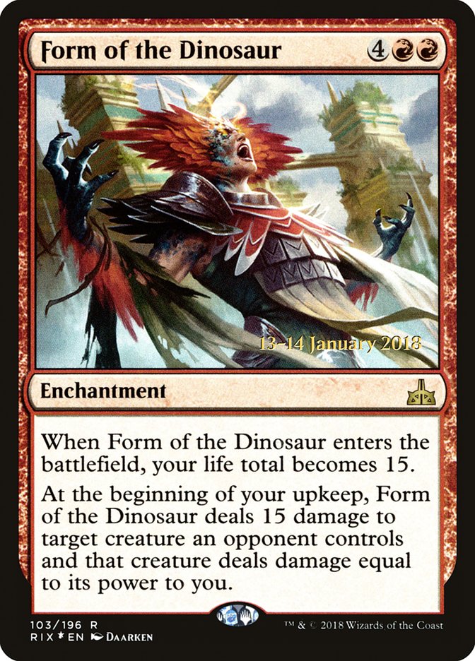 Form of the Dinosaur [Rivals of Ixalan Prerelease Promos] | Gamers Paradise
