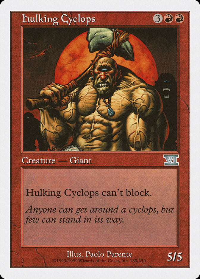 Hulking Cyclops [Classic Sixth Edition] | Gamers Paradise