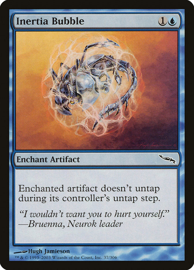 Inertia Bubble [Mirrodin] | Gamers Paradise