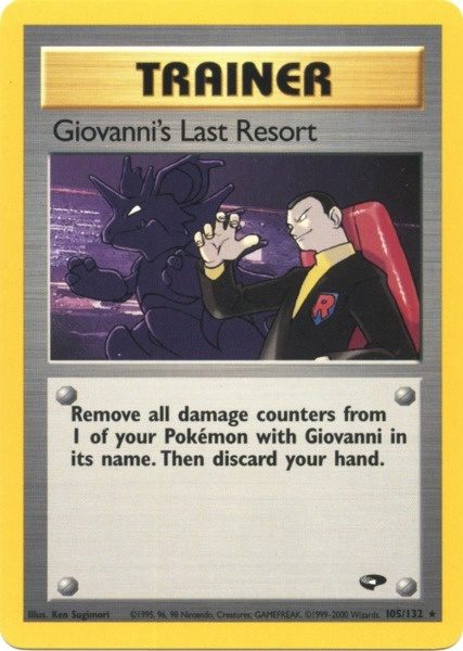 Giovanni's Last Resort (105/132) [Gym Challenge Unlimited] | Gamers Paradise
