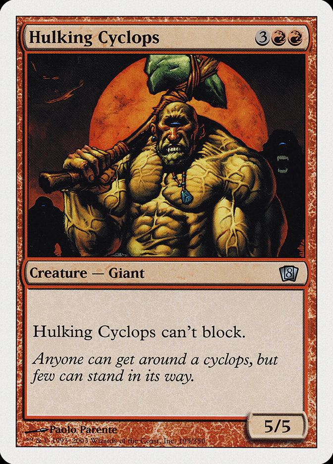 Hulking Cyclops [Eighth Edition] | Gamers Paradise