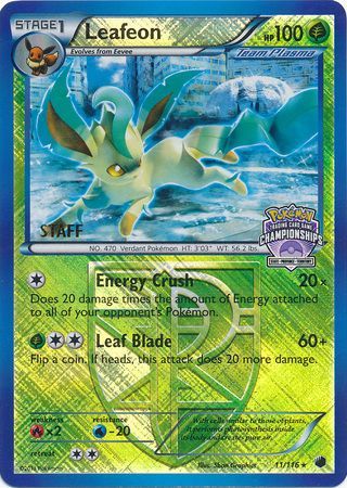 Leafeon (11/116) (States Championship Promo Staff) [Black & White: Plasma Freeze] | Gamers Paradise