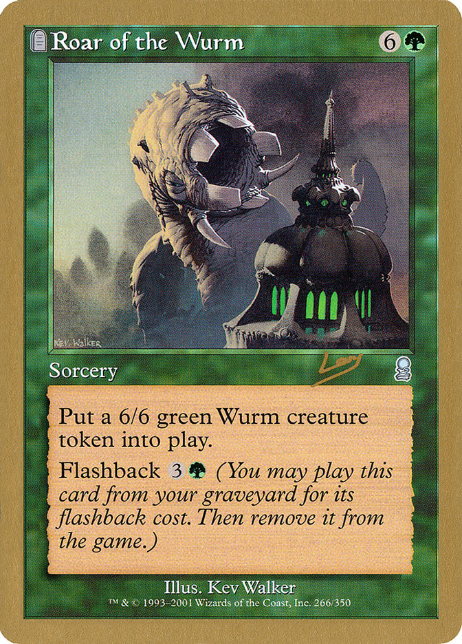 Roar of the Wurm (Raphael Levy) [World Championship Decks 2002] | Gamers Paradise