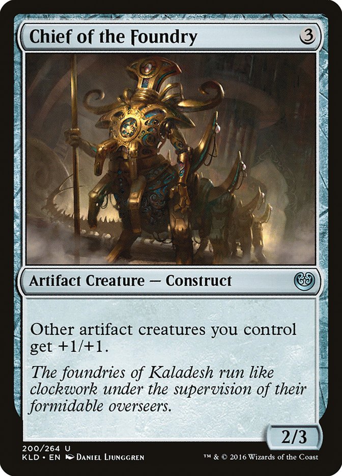 Chief of the Foundry [Kaladesh] | Gamers Paradise