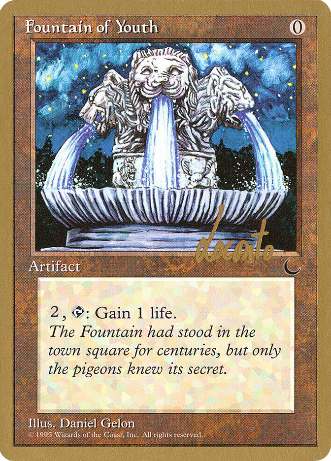 Fountain of Youth (Michael Loconto) [Pro Tour Collector Set] | Gamers Paradise