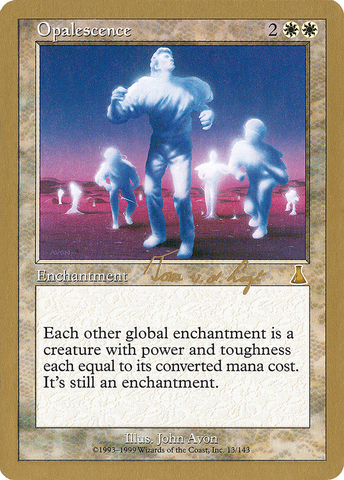 Opalescence (Tom van de Logt) [World Championship Decks 2000] | Gamers Paradise