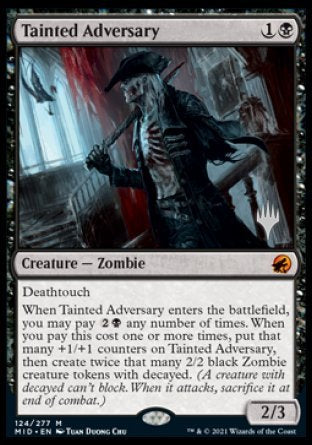 Tainted Adversary (Promo Pack) [Innistrad: Midnight Hunt Promos] | Gamers Paradise