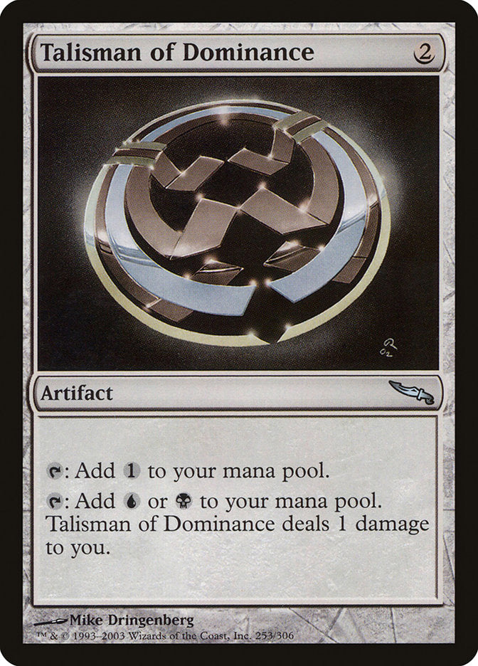 Talisman of Dominance [Mirrodin] | Gamers Paradise