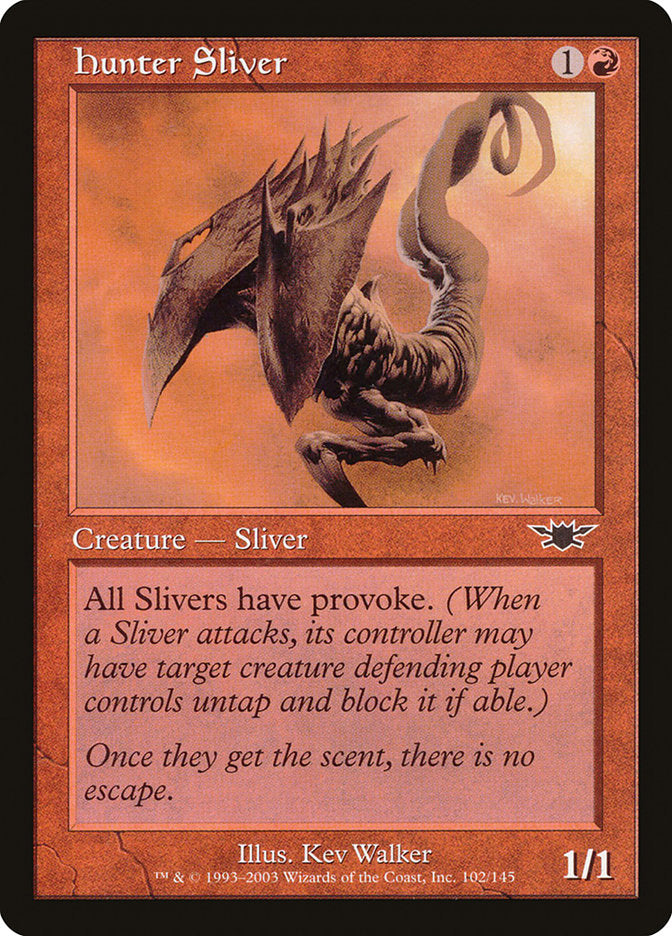 Hunter Sliver [Legions] | Gamers Paradise