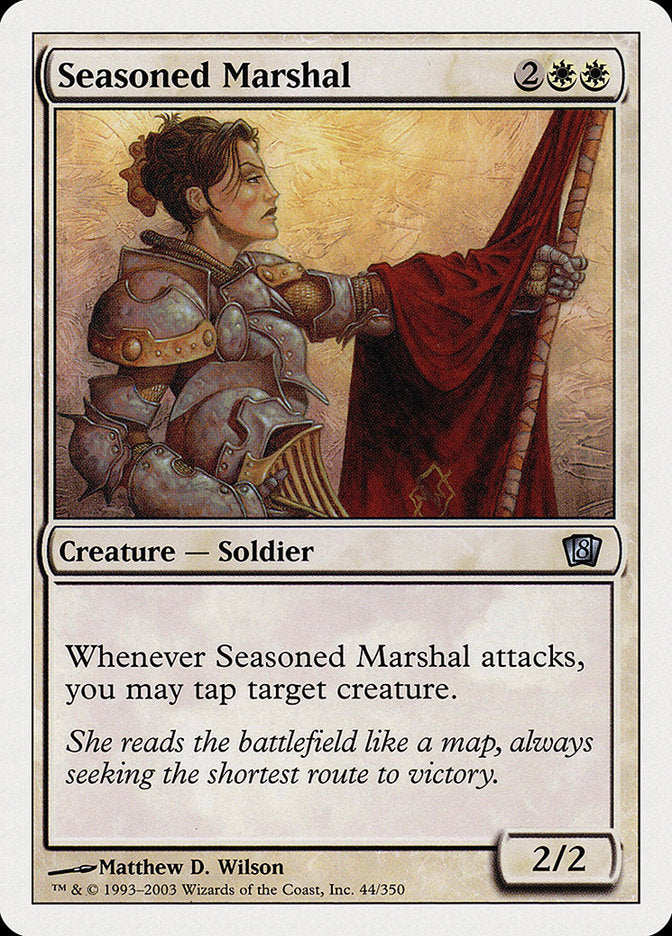 Seasoned Marshal [Eighth Edition] | Gamers Paradise