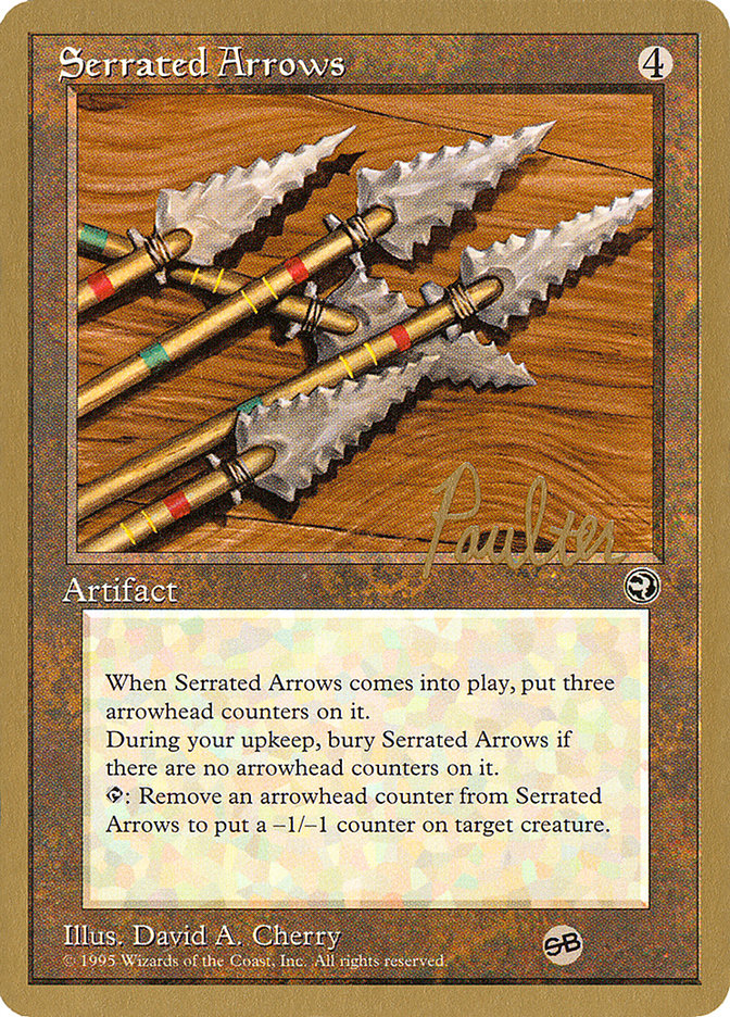 Serrated Arrows (Preston Poulter) (SB) [Pro Tour Collector Set] | Gamers Paradise