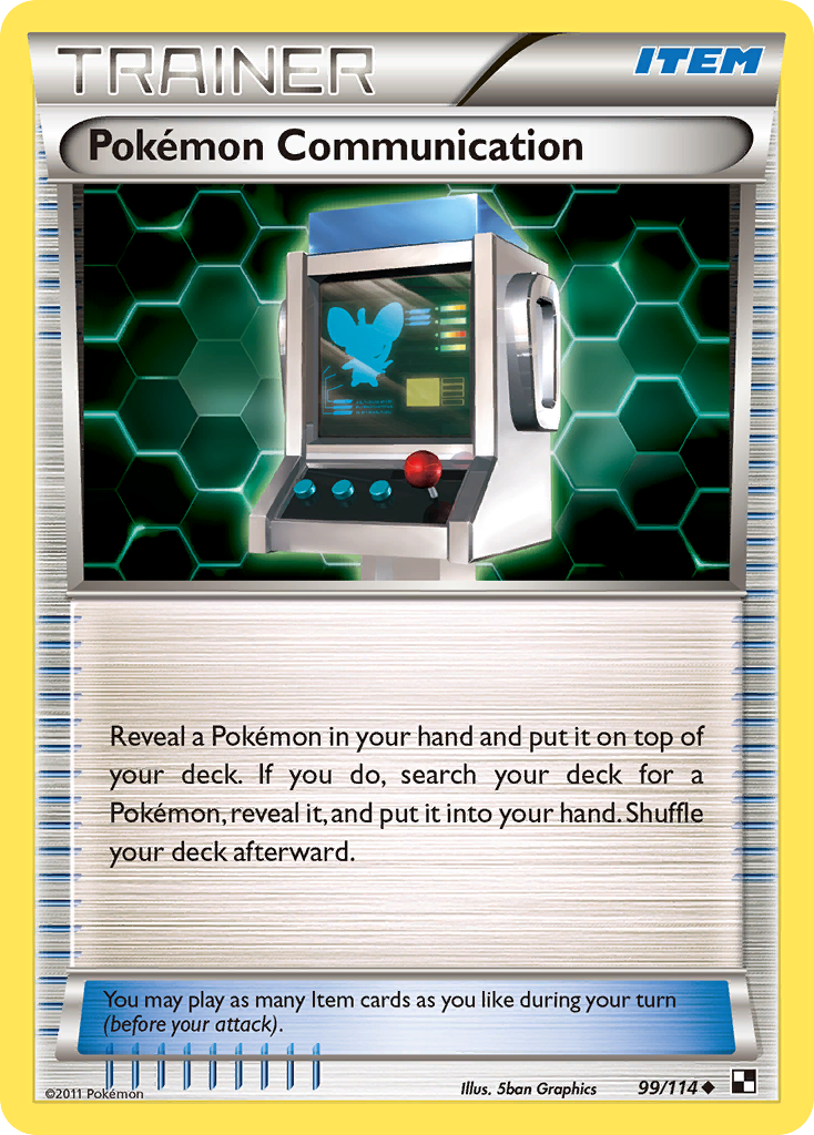 Pokemon Communication (99/114) [Black & White: Base Set] | Gamers Paradise