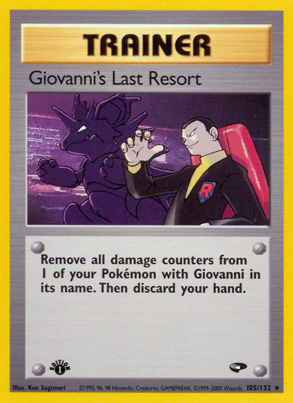 Giovanni's Last Resort (105/132) [Gym Challenge 1st Edition] | Gamers Paradise