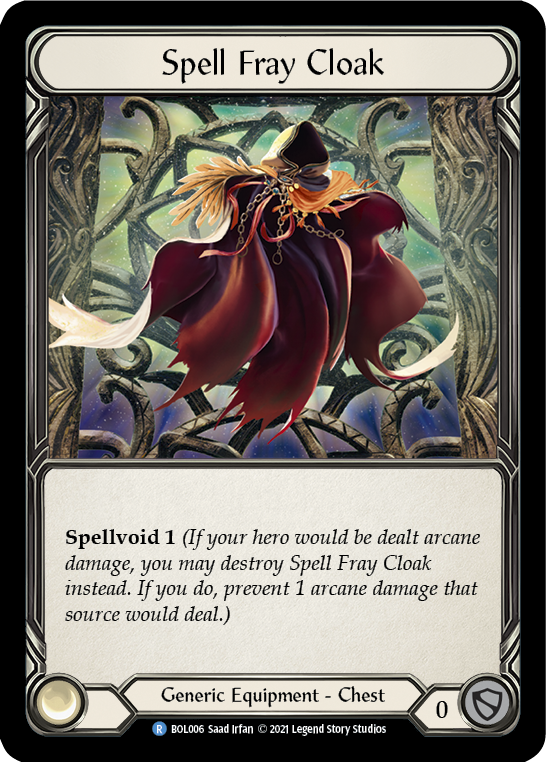 Spell Fray Cloak [BOL006] (Monarch Boltyn Blitz Deck) | Gamers Paradise