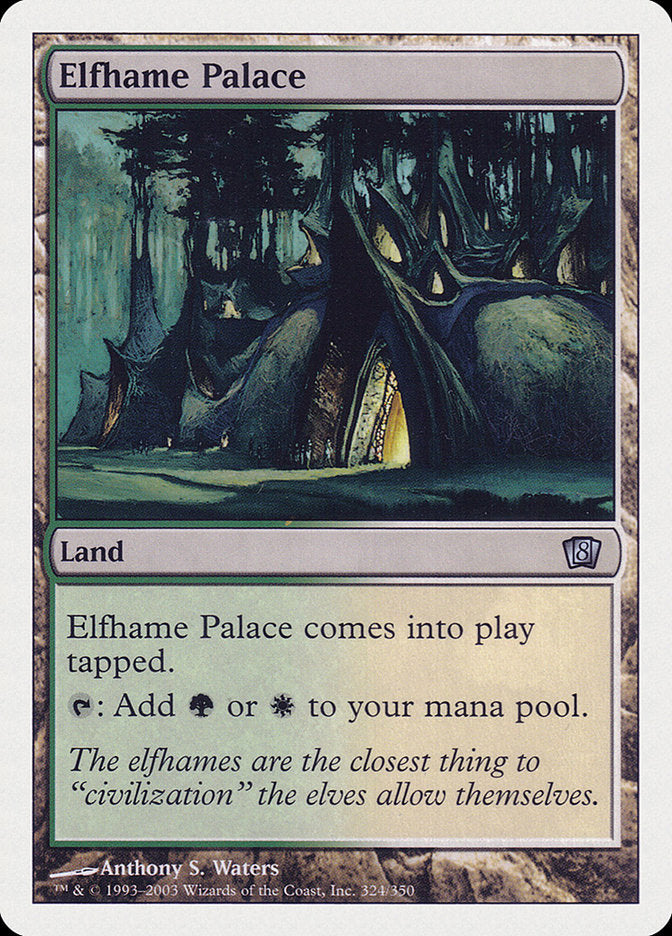 Elfhame Palace [Eighth Edition] | Gamers Paradise