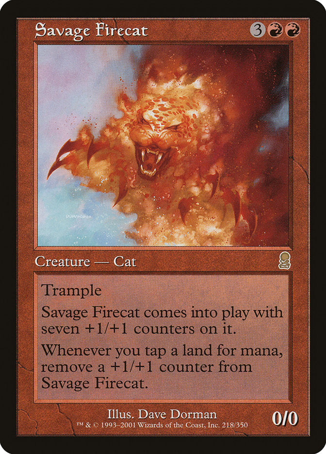 Savage Firecat [Odyssey] | Gamers Paradise