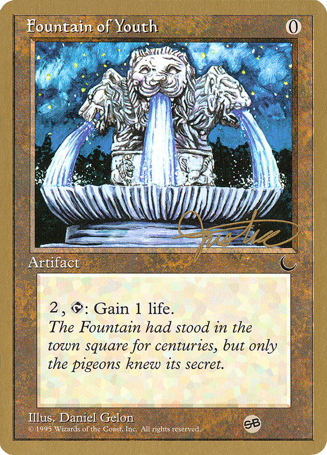 Fountain of Youth (Mark Justice) (SB) [Pro Tour Collector Set] | Gamers Paradise