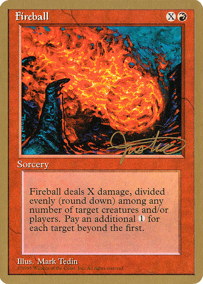 Fireball (Mark Justice) [Pro Tour Collector Set] | Gamers Paradise