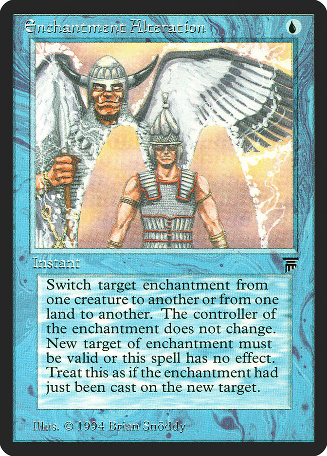 Enchantment Alteration [Legends] | Gamers Paradise