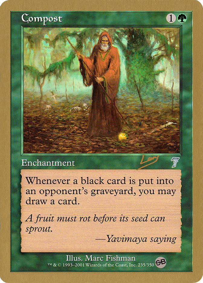 Compost (Raphael Levy) (SB) [World Championship Decks 2002] | Gamers Paradise