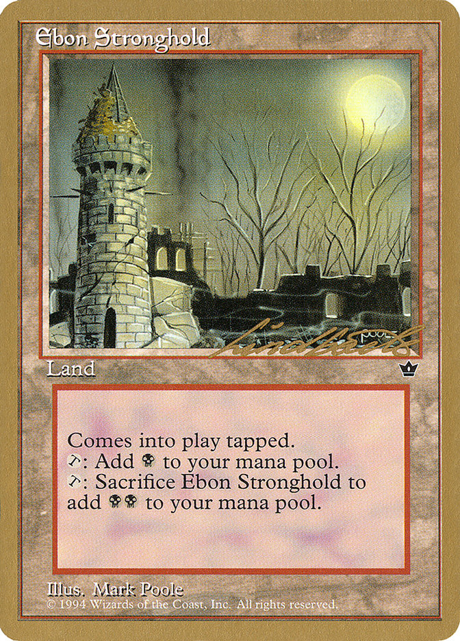 Ebon Stronghold (Leon Lindback) [Pro Tour Collector Set] | Gamers Paradise