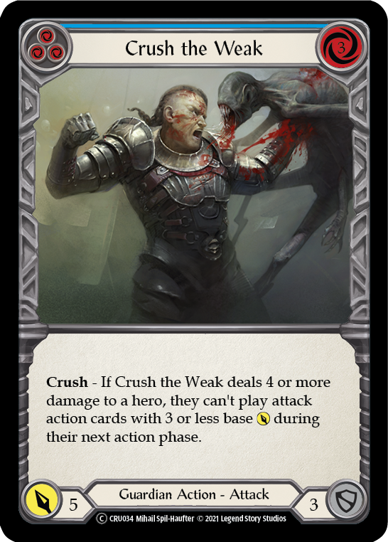 Crush the Weak (Blue) [U-CRU034-RF] Unlimited Rainbow Foil | Gamers Paradise