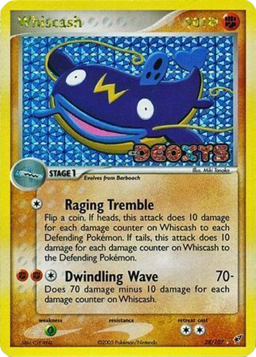 Whiscash (28/107) (Stamped) [EX: Deoxys] | Gamers Paradise