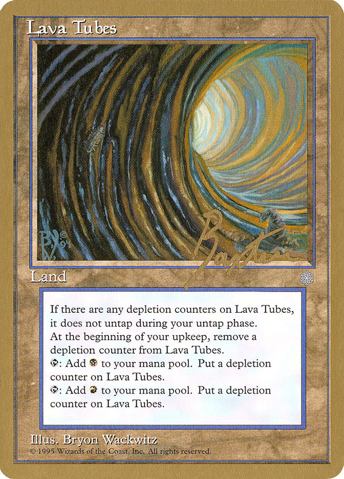 Lava Tubes (George Baxter) [Pro Tour Collector Set] | Gamers Paradise