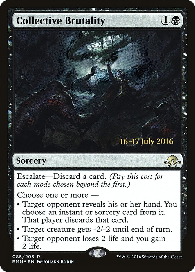Collective Brutality [Eldritch Moon Prerelease Promos] | Gamers Paradise