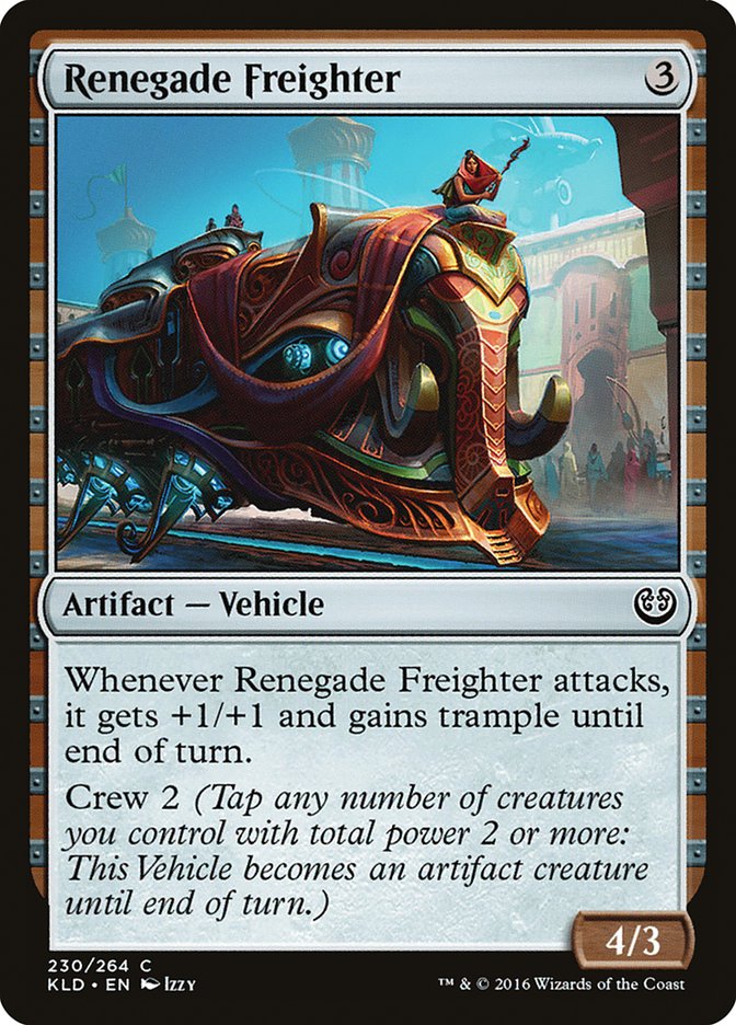 Renegade Freighter [Kaladesh] | Gamers Paradise