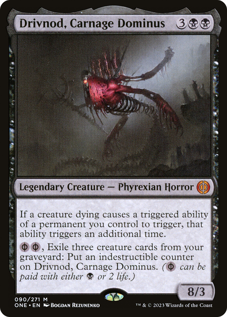 Drivnod, Carnage Dominus [Phyrexia: All Will Be One] | Gamers Paradise