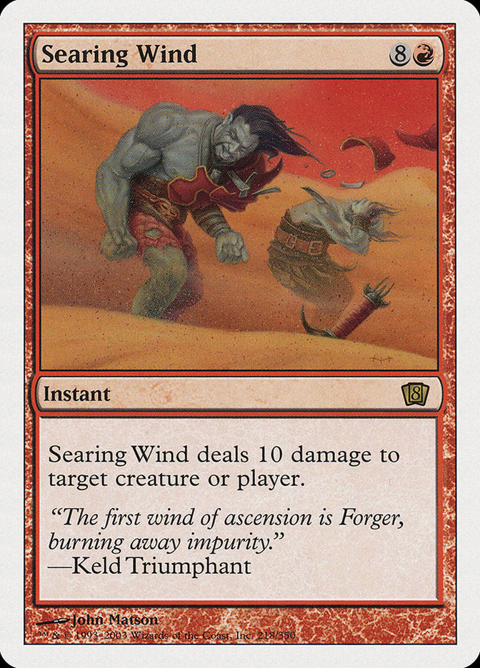 Searing Wind [Eighth Edition] | Gamers Paradise