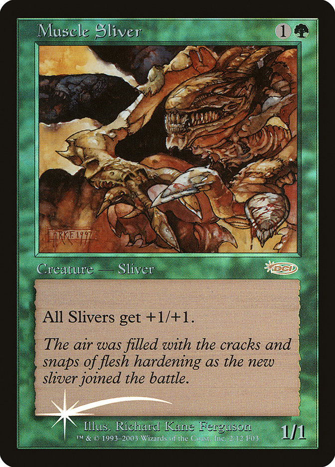 Muscle Sliver [Friday Night Magic 2003] | Gamers Paradise