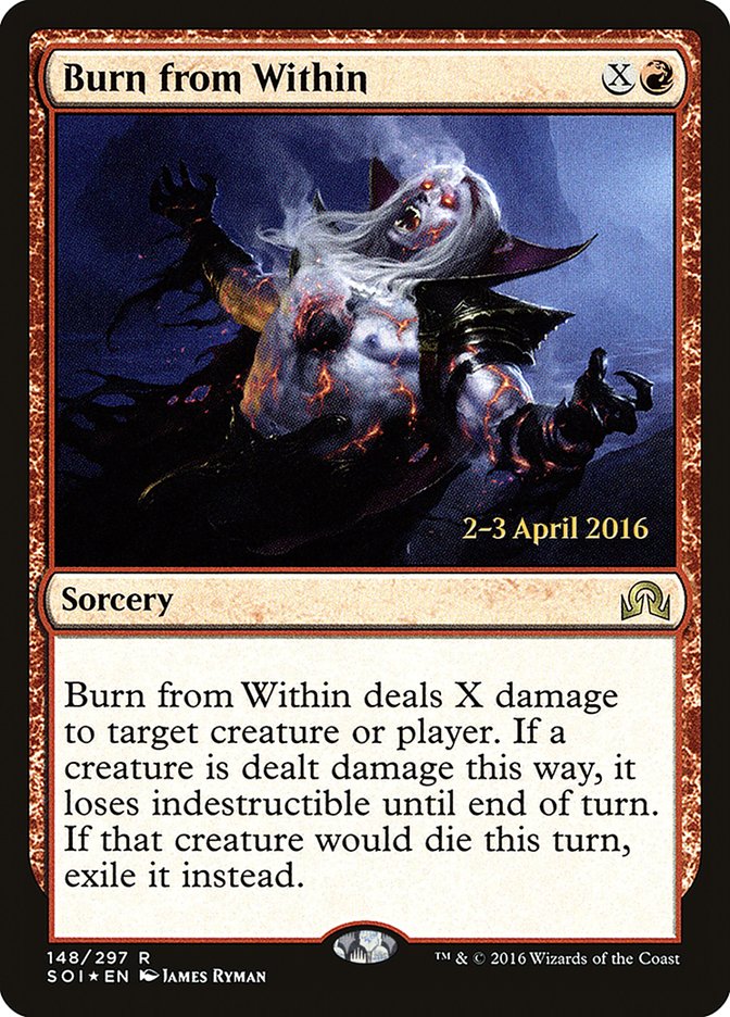 Burn from Within [Shadows over Innistrad Prerelease Promos] | Gamers Paradise