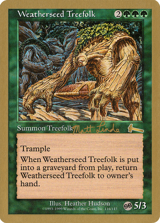 Weatherseed Treefolk (Matt Linde) (SB) [World Championship Decks 1999] | Gamers Paradise