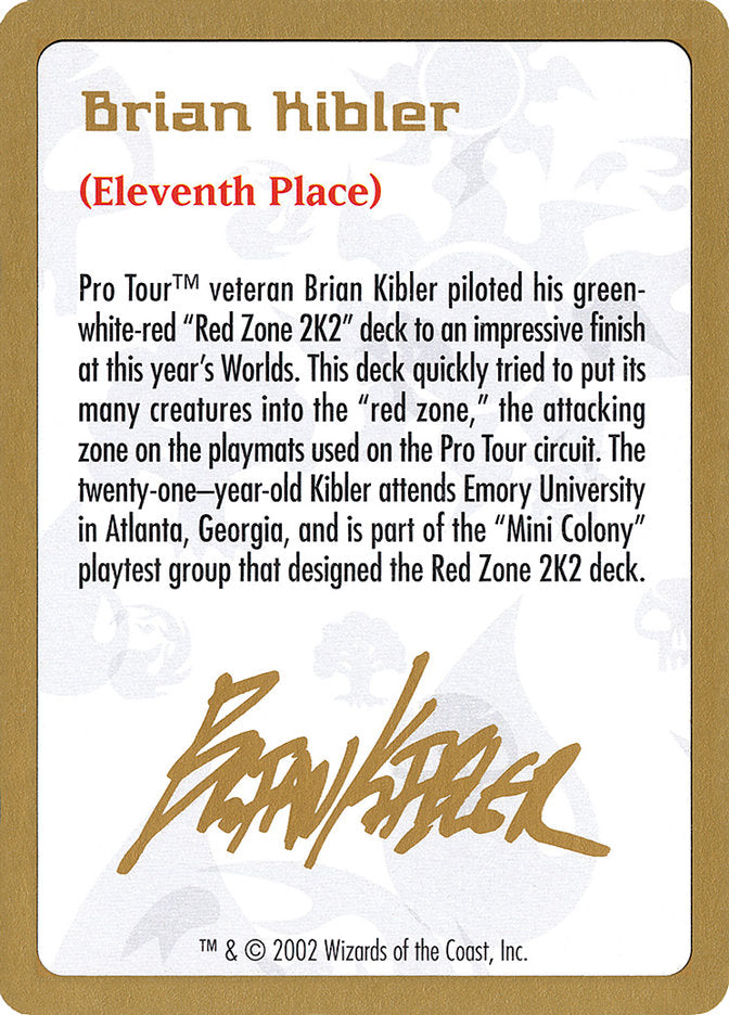 Brian Kibler Bio [World Championship Decks 2002] | Gamers Paradise