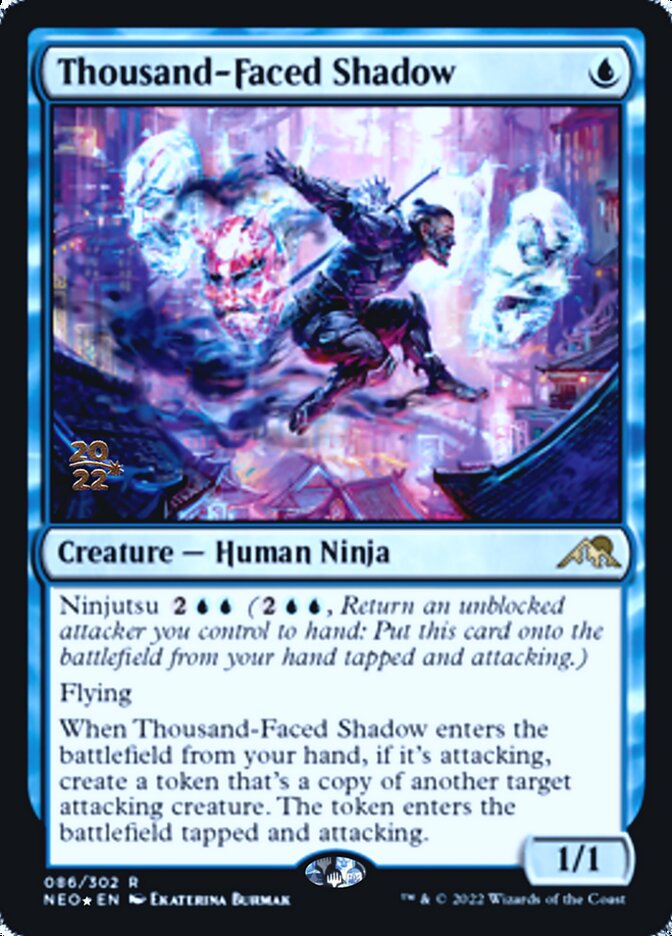 Thousand-Faced Shadow [Kamigawa: Neon Dynasty Prerelease Promos] | Gamers Paradise